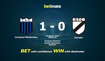 Dự đoán Liverpool Montevideo vs Danubio, Tỷ lệ & Mẹo cá cược 10/03/2024