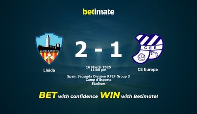 Dự đoán Lleida vs CE Europa, Tỷ lệ cược & Mẹo cá cược 03/16/2025
