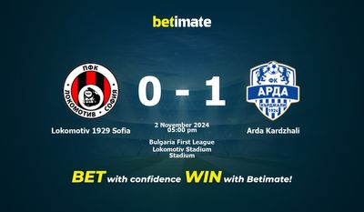 Soi kèo Lokomotiv 1929 Sofia vs Arda Kardzhali, Tỷ lệ & Mẹo cá cược 02/11/2024