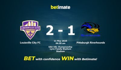 Dự đoán, Tỷ lệ cược & Mẹo cá cược Louisville City FC vs Pittsburgh Riverhounds 05/10/2025