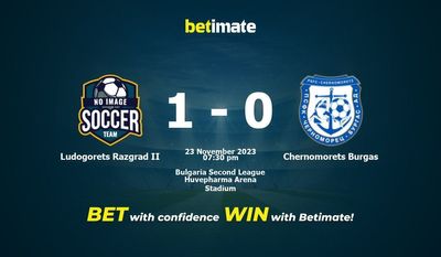 Soi kèo Ludogorets Razgrad II vs Chernomorets Burgas, Tỷ lệ & Mẹo cá cược 23/11/2023