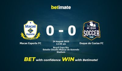 Dự đoán Macae Esporte FC vs Duque de Caxias FC, tỷ lệ & tip cá cược 23/08/2023