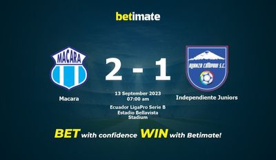Dự đoán Macara vs Independiente Juniors, tỷ lệ và tip cá cược 13/09/2023