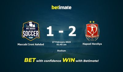 Dự đoán Maccabi Ironi Ashdod vs Hapoel Herzliya, Tỷ lệ & Mẹo cá cược 26/02/2024