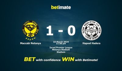 Dự đoán Maccabi Netanya vs Hapoel Hadera, tỷ lệ và tip cá cược 16/03/2024