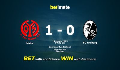 Dự đoán Mainz vs SC Freiburg, Tỷ lệ cược & Mẹo cá cược 03/15/2025