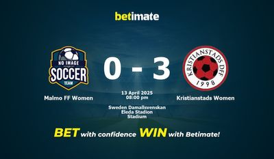 Dự đoán, Tỷ lệ cược & Mẹo cá cược Malmo FF Women vs Kristianstads Women 04/13/2025