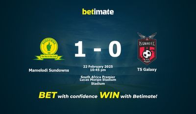 Dự đoán Mamelodi Sundowns vs TS Galaxy, Tỷ lệ cược & Mẹo cá cược 22/02/2025