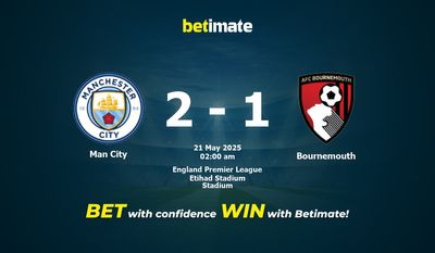 Dự đoán Man City vs Bournemouth, Tỷ lệ cược & Mẹo cá cược 20/05/2025