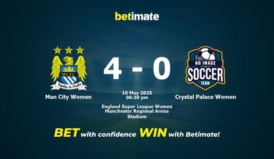 Dự đoán, Tỷ lệ cược & Mẹo cá cược Man City Women vs Crystal Palace Women 05/10/2025