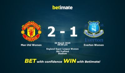 Dự đoán Man Utd Women vs Everton Women, Tỷ lệ cược & Mẹo cá cược 30/03/2025