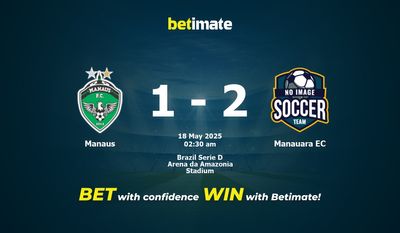 Dự đoán Manaus vs Manauara EC, Tỷ lệ cược & Mẹo cá cược 05/17/2025