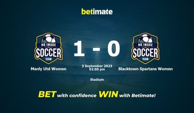 Soi kèo Manly Utd vs Blacktown Spartans Women, tỷ lệ và tip cá cược 03/09/2023
