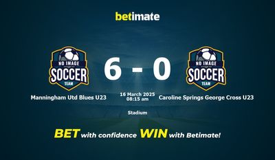Dự đoán, tỷ lệ cược và mẹo cá cược Manningham Utd Blues U23 vs Caroline Springs George Cross U23 16/03/2025