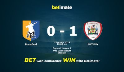 Dự đoán Mansfield vs Barnsley, Tỷ lệ cược & Mẹo cá cược 03/15/2025
