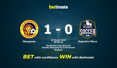 Soi kèo Marquense vs Deportivo Mixco, tỷ lệ & tip cá cược 10/03/2025