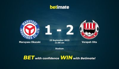 Soi kèo Maruyasu Okazaki vs Verspah Oita, tỷ lệ và tip cá cược 25/09/2023