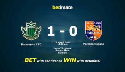 Soi kèo Matsumoto Y FC vs Parceiro Nagano, Tỷ lệ & Mẹo cá cược 16/03/2025