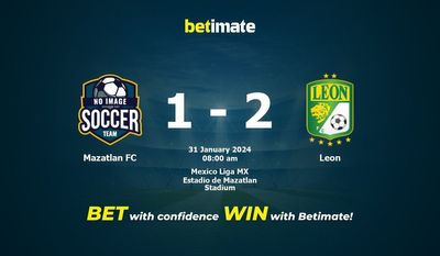 Dự đoán Mazatlan FC vs Leon, Tỷ lệ & Mẹo cá cược 31/01/2024