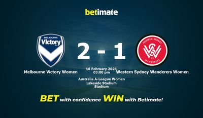 Dự đoán, tỷ lệ và mẹo cá cược Melbourne Victory Women vs Western Sydney Wanderers Women 16/02/2024
