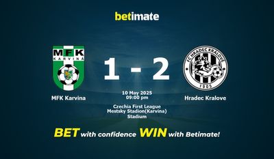 Soi kèo MFK Karvina vs Hradec Kralove, Tỷ lệ & Mẹo cá cược 10/05/2025