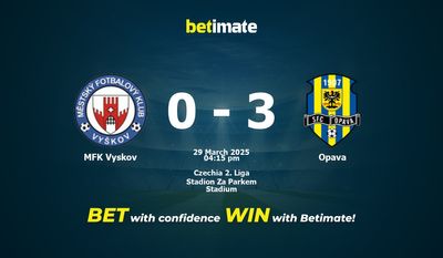Dự đoán MFK Vyskov vs Opava, Tỷ lệ & Mẹo cá cược 29/03/2025