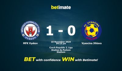 Dự đoán MFK Vyskov vs Vysocina Jihlava, Tỷ lệ & Mẹo cá cược 10/11/2024