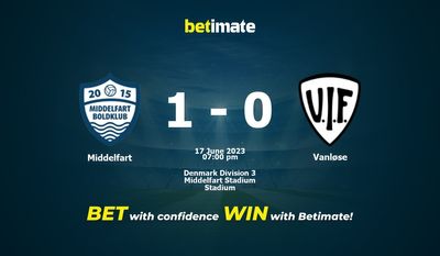 Soi kèo dự đoán Middelfart vs Vanløse ngày 17/06/2023