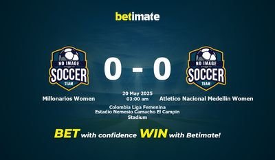 Soi kèo Millonarios Women vs Atletico Nacional Medellin Women, tỷ lệ và tip cá cược 19/05/2025