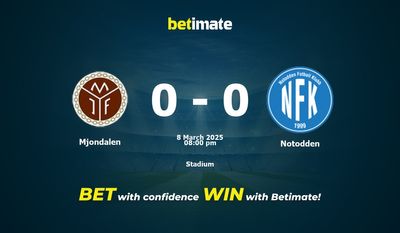 Dự đoán Mjondalen vs Notodden, Tỷ lệ & Mẹo cá cược 08/03/2025