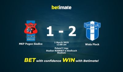 Dự đoán MKP Pogon Siedlce vs Wisla Plock, Tỷ lệ & Mẹo cá cược 28/02/2025