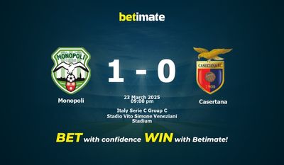 Dự đoán Monopoli vs Casertana, Tỷ lệ cược & Mẹo cá cược 23/03/2025