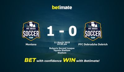 Dự đoán Montana vs PFC Dobrudzha Dobrich, tỷ lệ cá cược 11/03/2025
