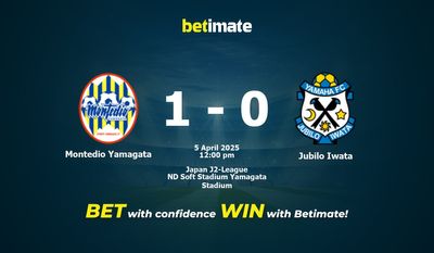 Dự đoán Montedio Yamagata vs Jubilo Iwata, tỷ lệ và tip cá cược 05/04/2025