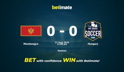 Soi kèo dự đoán Montenegro vs Hungary ngày 17/06/2023