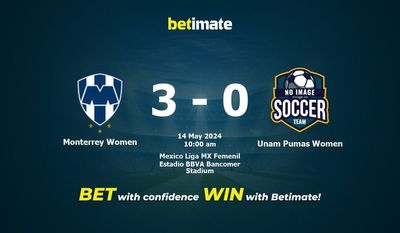 Dự đoán, tỷ lệ và mẹo cá cược Monterrey Women vs Unam Pumas Women 14/05/2024