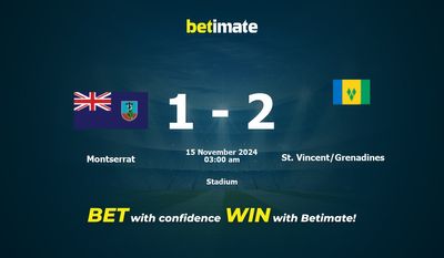 Dự đoán Montserrat vs St. Vincent/Grenadines, Tỷ lệ cược & Mẹo cá cược 14/11/2024