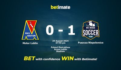 Dự đoán Motor Lublin vs Puszcza Niepolomice, Tỷ lệ & Mẹo cá cược 24/08/2024