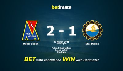 Dự đoán Motor Lublin vs Stal Mielec, Tỷ lệ & Mẹo cá cược 30/03/2025