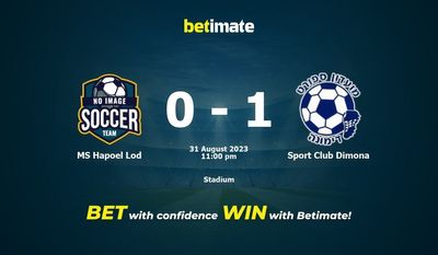 Dự đoán MS Hapoel Lod vs Sport Club Dimona, Tỷ lệ & Mẹo cá cược 31/08/2023