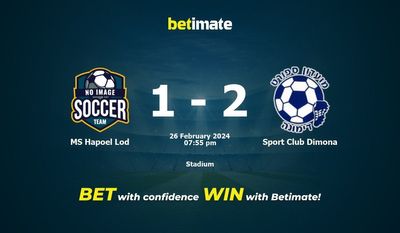 Dự đoán MS Hapoel Lod vs Sport Club Dimona, Tỷ lệ & Mẹo cá cược 26/02/2024