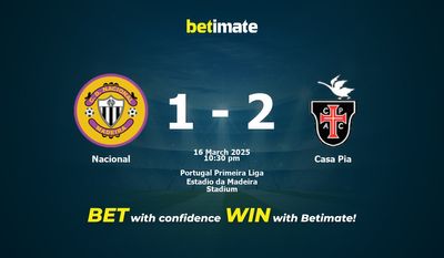 Soi kèo Nacional vs Casa Pia, Tỷ lệ & Mẹo cá cược 16/03/2025