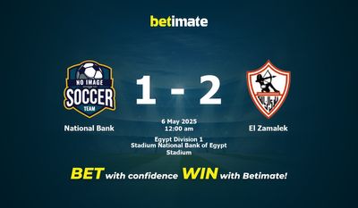 Dự đoán National Bank vs El Zamalek, Tỷ lệ cược & Mẹo cá cược 05/05/2025