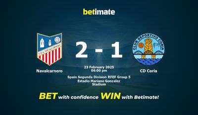 Dự đoán Navalcarnero vs CD Coria, Tỷ lệ cược & Mẹo cá cược 23/02/2025