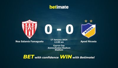 Dự đoán Nea Salamis Famagusta vs Apoel Nicosia, Tỷ lệ & Mẹo cá cược 16/01/2024