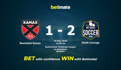 Dự đoán, Tỷ lệ cược & Mẹo cá cược Neuchatel Xamax vs Etoile Carouge 05/09/2025