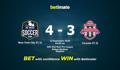 Dự đoán, Tỷ lệ cược và Mẹo cá cược New York City FC II vs Toronto FC II 09/11/2024