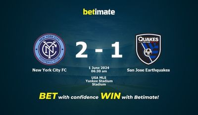 Dự đoán trận động đất New York City FC vs San Jose, tỷ lệ và mẹo cá cược 31/05/2024