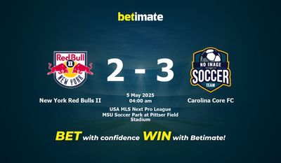 Dự đoán, tỷ lệ cược và mẹo cá cược New York Red Bulls II vs Carolina Core FC 05/04/2025