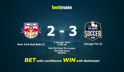 Dự đoán New York Red Bulls II vs Chicago Fire II, Tỷ lệ & Mẹo cá cược 01/10/2023